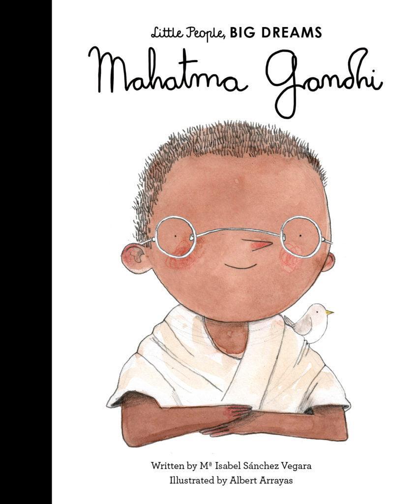 Little People, Big Dreams - Mahatma Gandhi - Taylorson