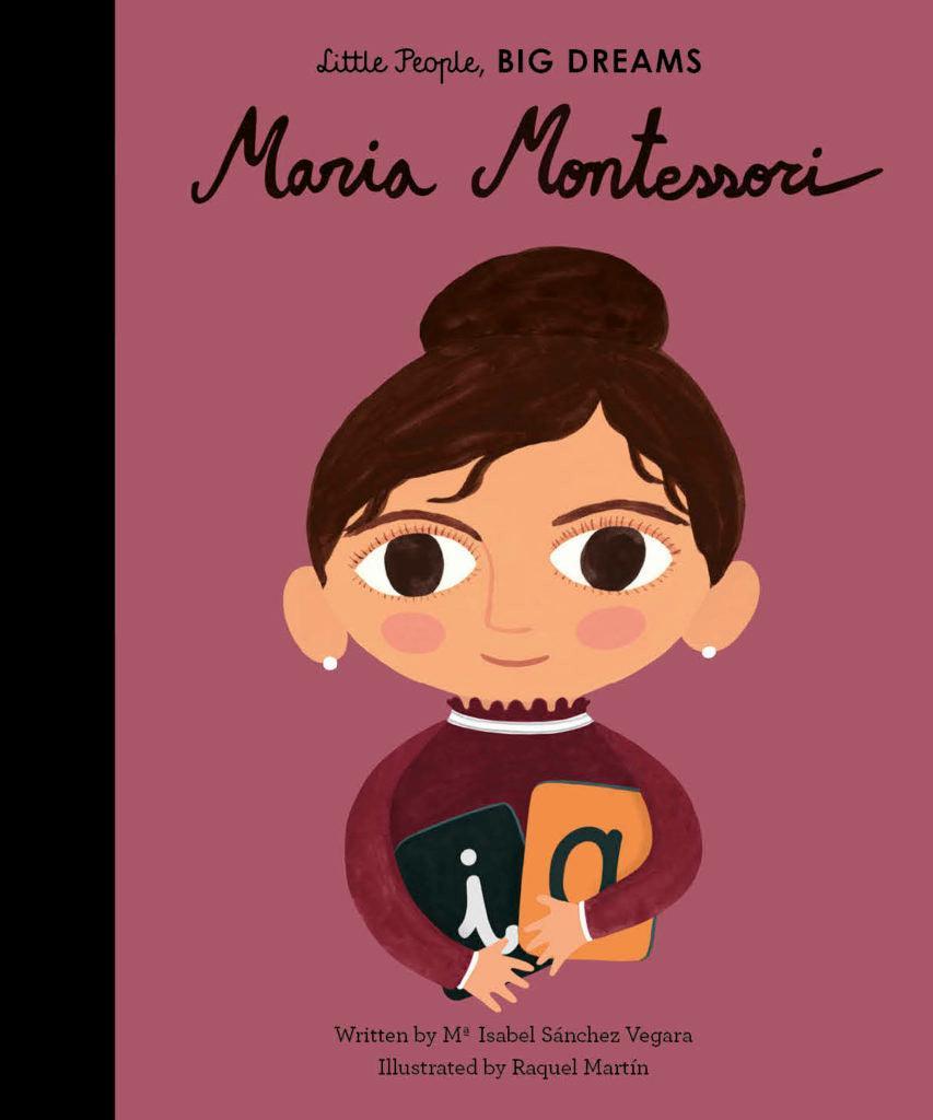 Little People, Big Dreams - Maria Montessori - Taylorson