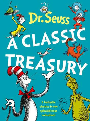 Dr Seuss: A Classic Treasury (3-7 years)