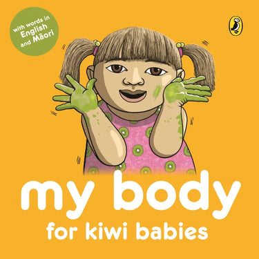 Kiwi Babies My Body Board Book by Fraser Williamson (0-3 years)