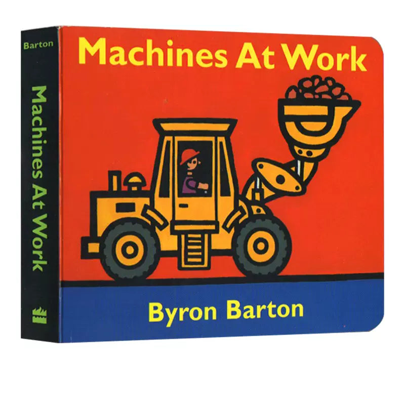 Machines at Work Board Book by Byron Barton