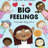 Big Feelings by Rebekah Ballagh - Taylorson