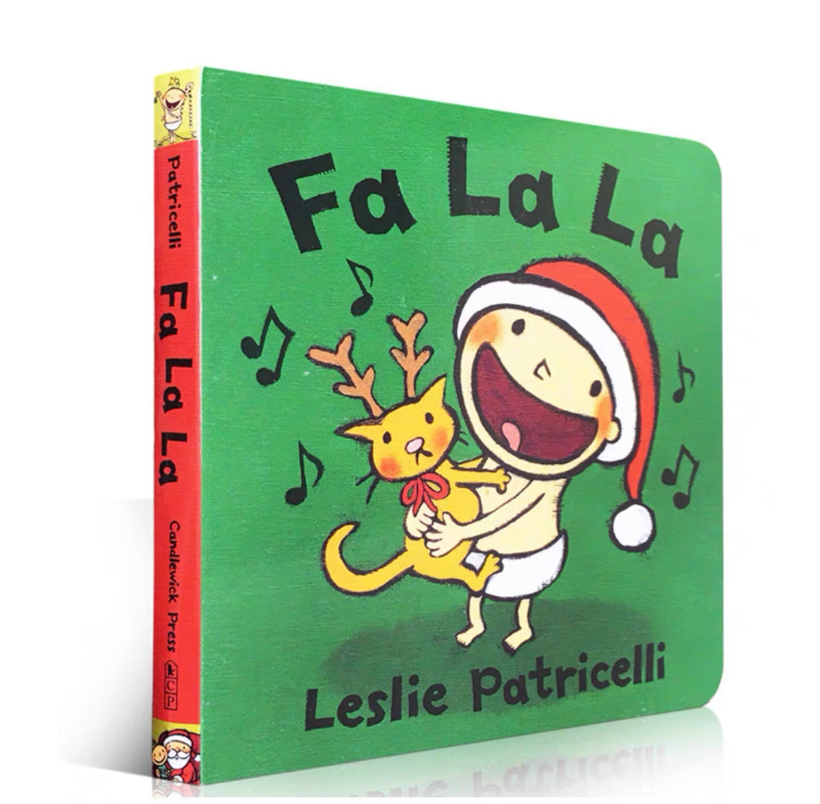 Fa La La by Leslie Patricelli