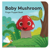 Mushroom: Finger Puppet Book - Taylorson