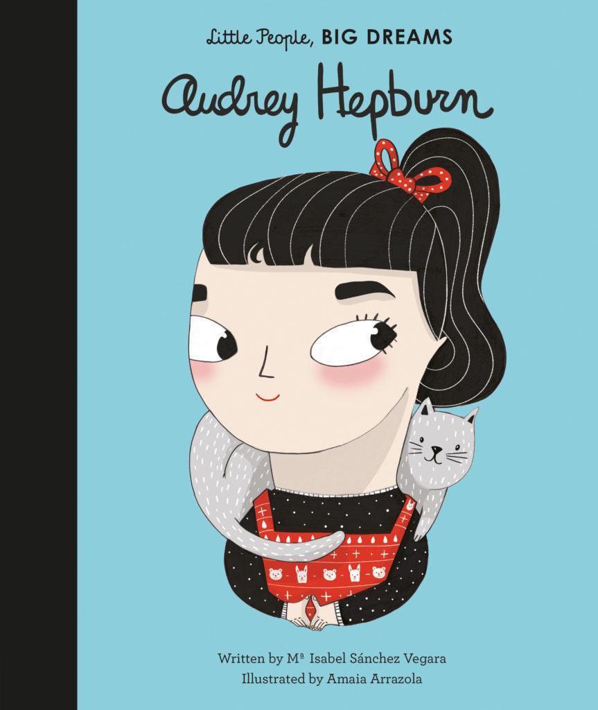 Little People, Big Dreams - Audrey Hepburn - Taylorson