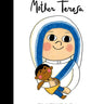 Little People, Big Dreams - Mother Teresa - Taylorson