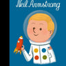 Little People, Big Dreams - Neil Armstrong - Taylorson
