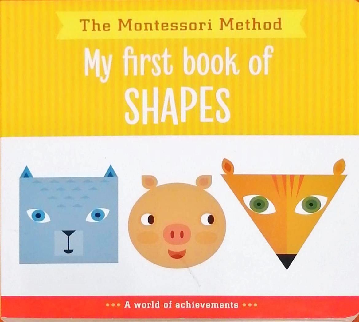 The Montessori Method: My First Book of Shapes - Taylorson